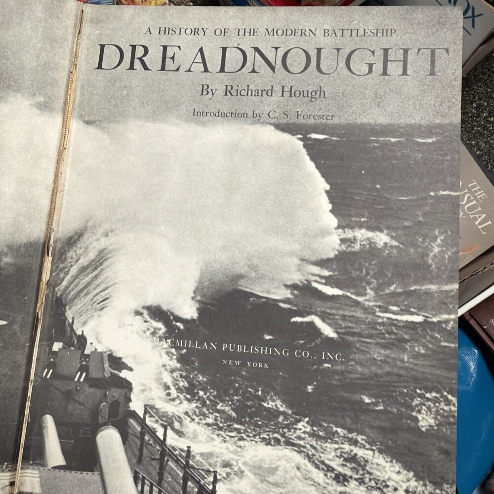 The History Of The Modern‎ Battleship Dreadnought By Richard Bough